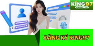 Đăng Ký King97