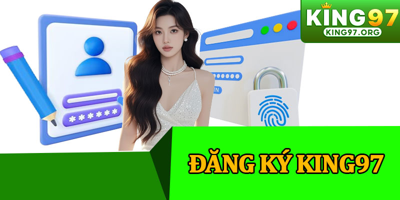 Đăng Ký King97